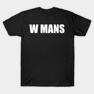 W Mans II T-Shirt